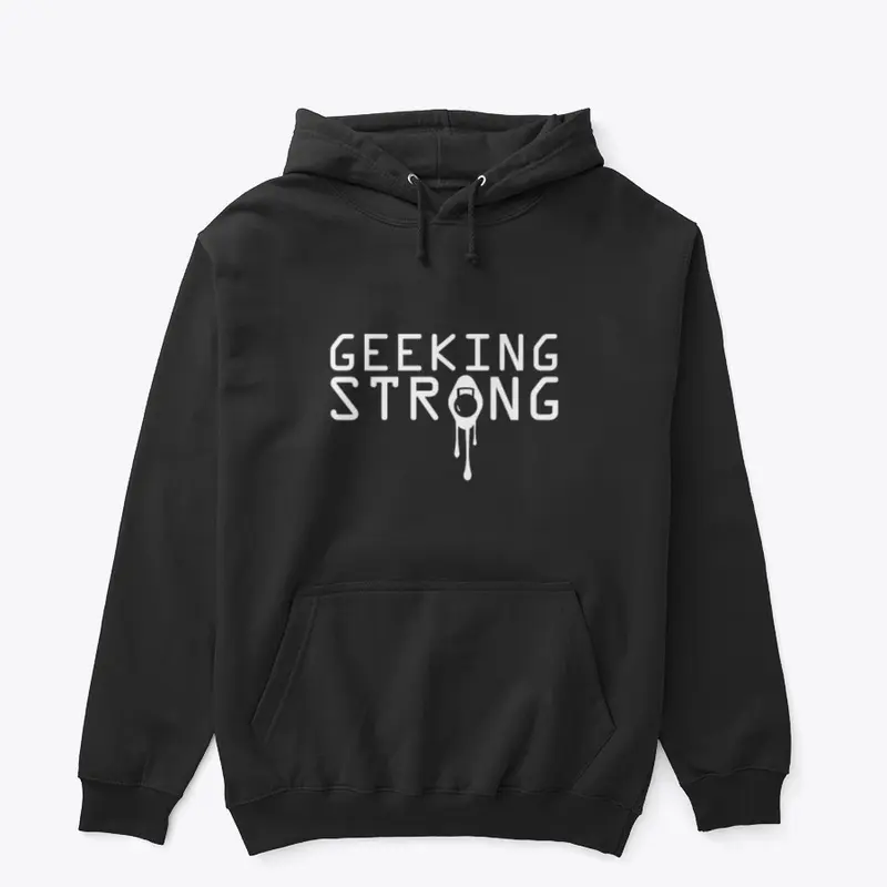 Geeking Strong